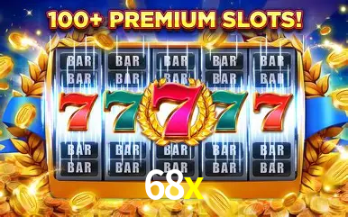 Descubra o Mundo do Cassino Online com 68x